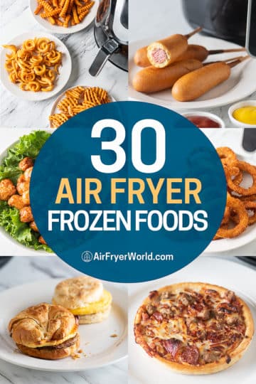 Best Air Fryer Frozen Foods Cooking Chart and Guide | Air Fryer World