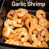 Air Fried Garlic Shrimp Recipe in Air Fryer | AirFryerWorld.com