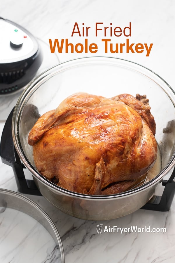 Air Fryer Whole Turkey Recipe and Gravy EASY