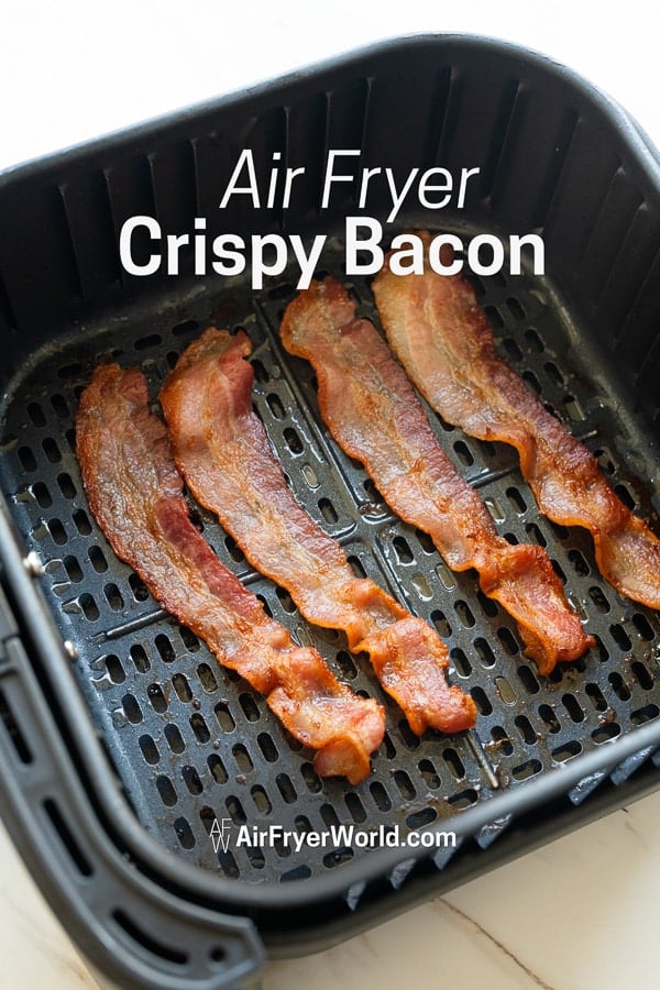 Air Fryer Bacon Recipe Air Fryer World