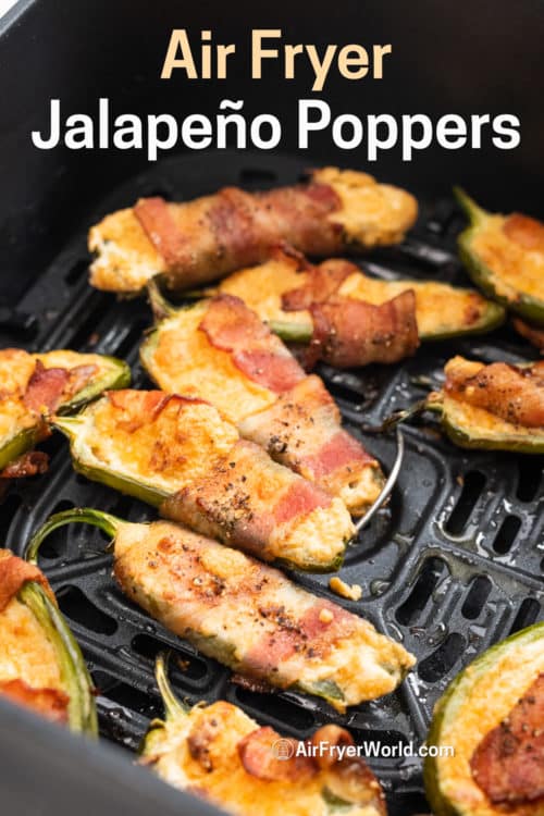 Air Fryer Bacon Jalapeno Poppers - AirFryerWorld