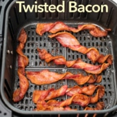 air fryer twisted bacon in basket