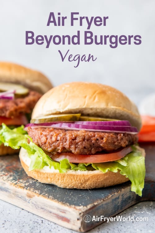 air fryer beyond burgers 