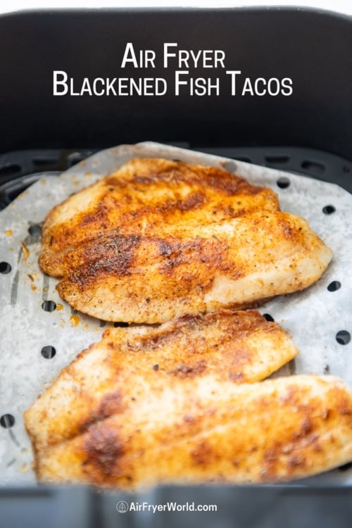 blackened fish in air fryer for tacos