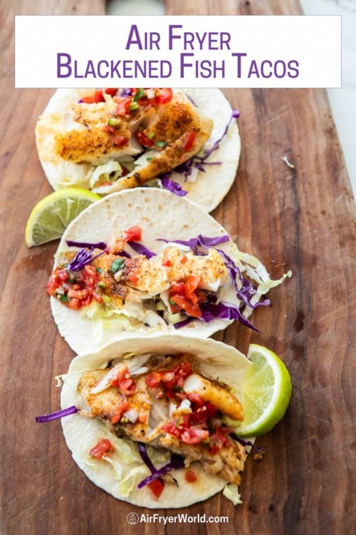 air fryer blackened fish tacos on platter 