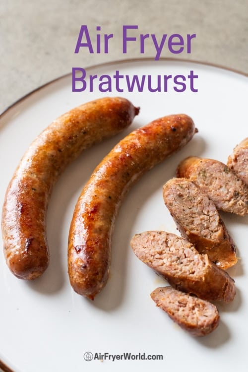 air fryer bratwurst on plate cut up 