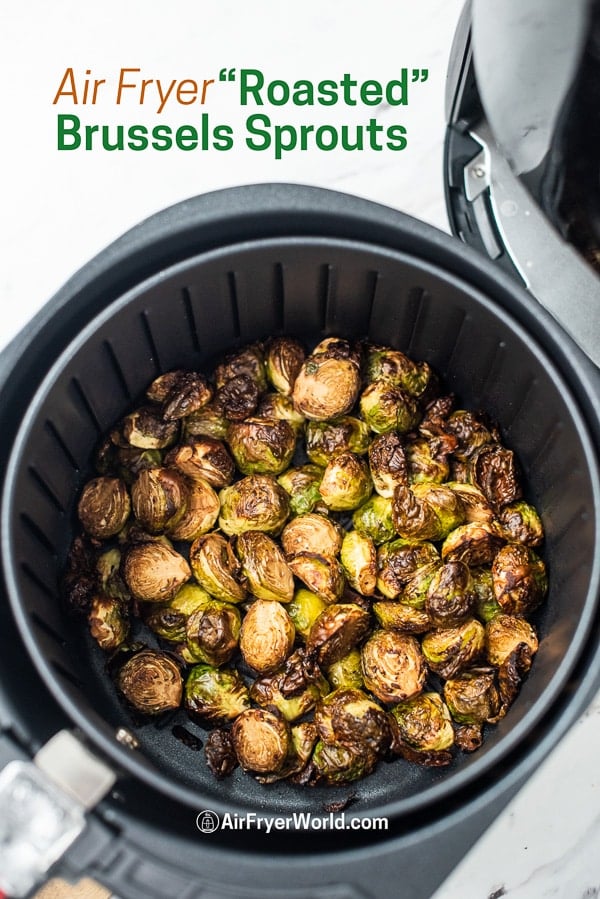 Healthy Air Fried Brussels Sprouts Recipe in the Air Fryer in a basket
