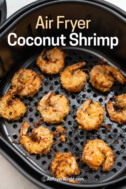 Air Fryer Coconut Shrimp in bakset 