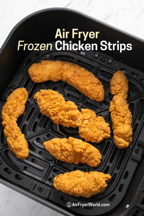Air Fried Frozen Chicken Strips Tenders in Air Fryer in a basket