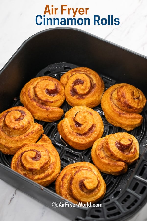 Air Fried Cinnamon Rolls in the Air Fryer in a basket