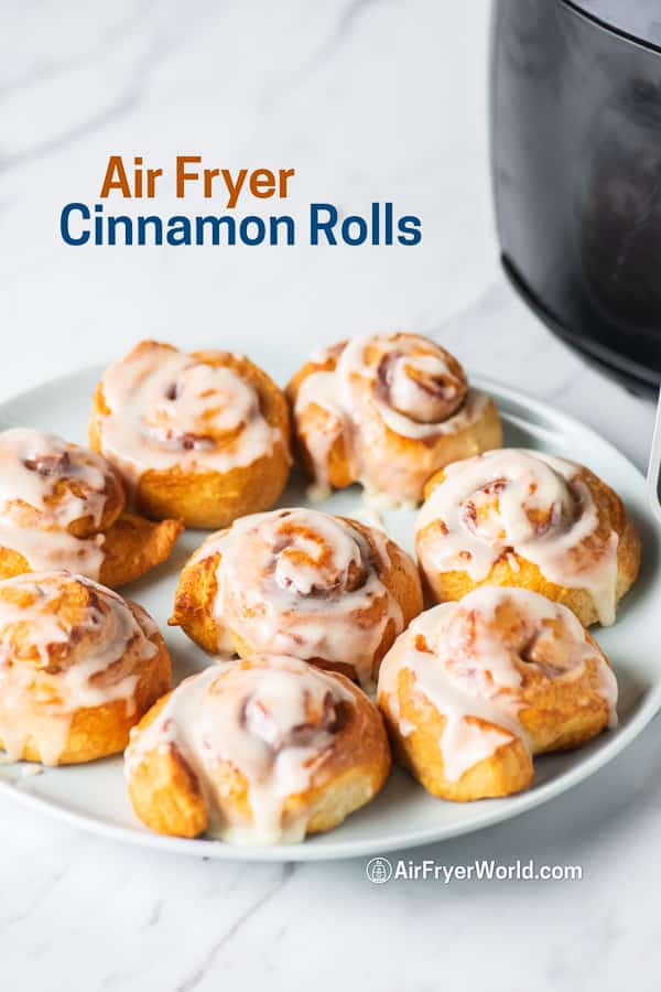 Air Fried Cinnamon Rolls in the Air Fryer on a plate