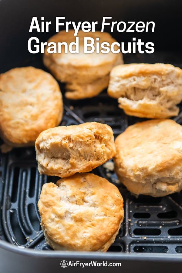 Air Fryer Frozen Grand Biscuits that's Air Fried in a basket