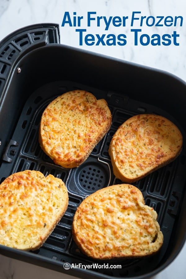 Texas cheese toast in air fryer basket
