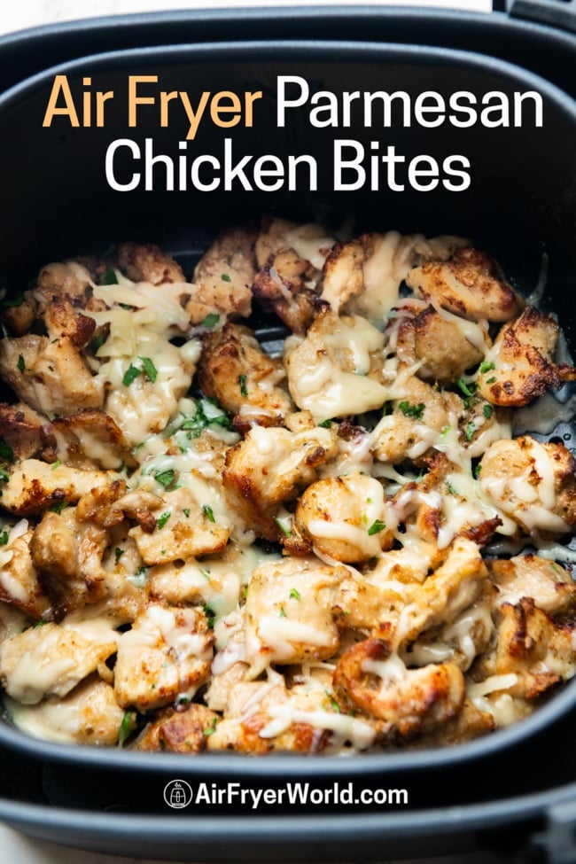 Air Fryer Chicken Garlic Parmesan Bites