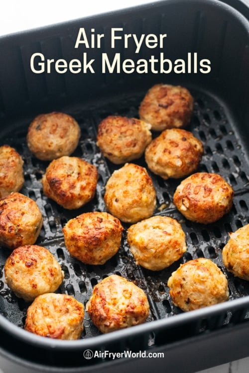 air fryer greek meatballs in basket 