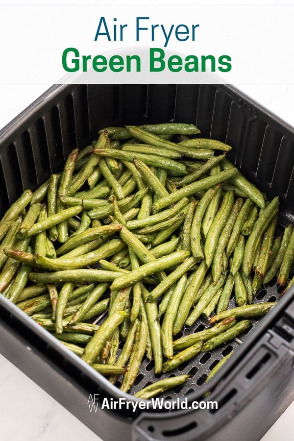 Air Fryer Frozen Green Beans - Bite On The Side