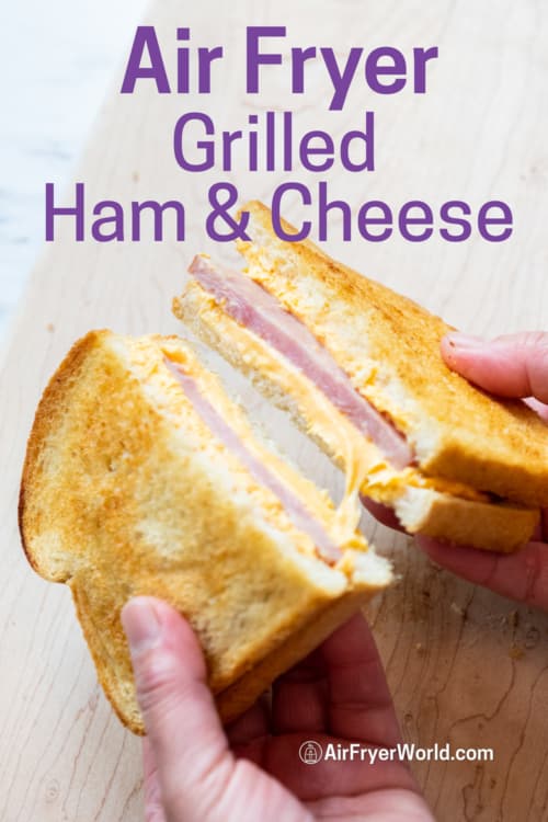 Holding air fryer grilled ham and cheese