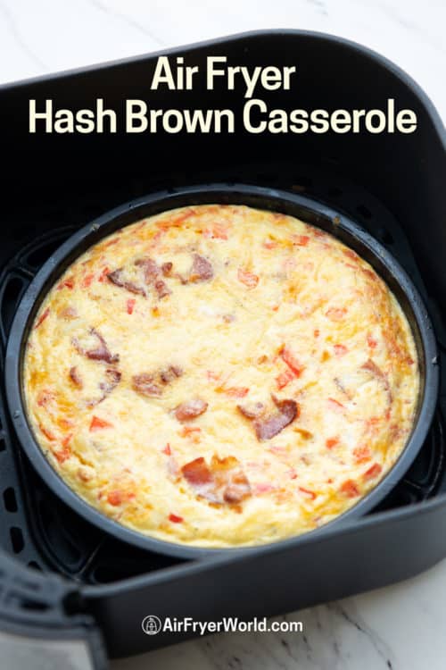 Air Fryer Breakfast bake