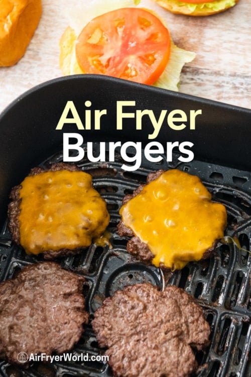 Air Fryer Hamburgers Recipe in basket 