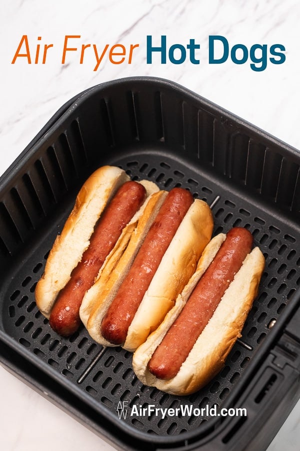 10 Minute Air Fryer Hot Dogs - Midwest Foodie