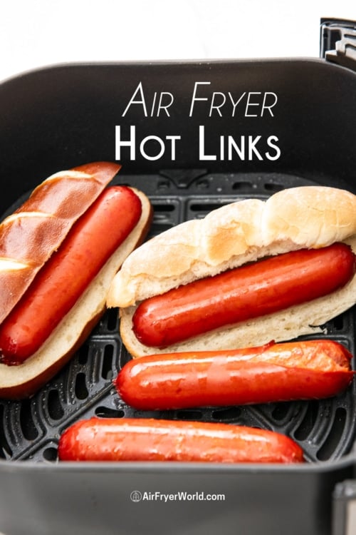 air fryer hot links in two different buns 