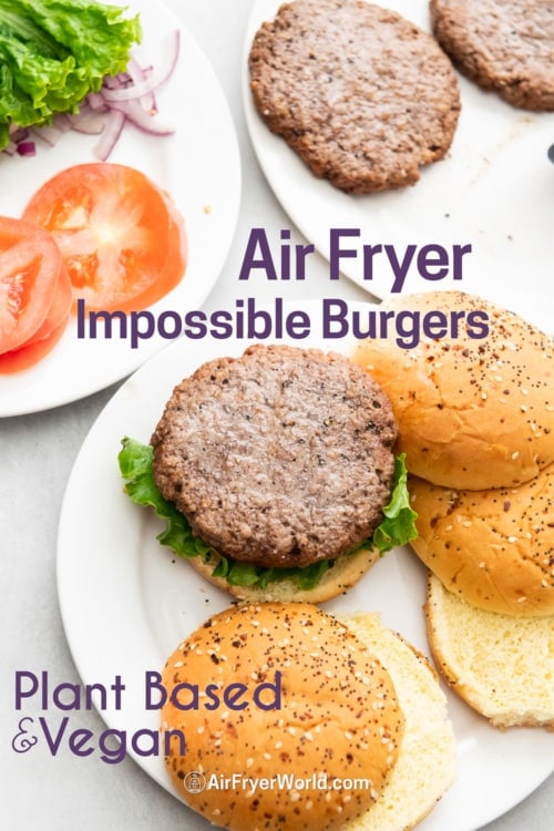 Air fryer impossible burgers on plate 