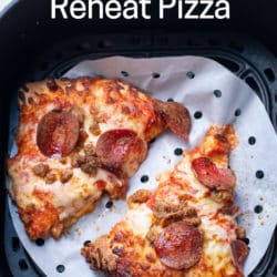 How to reheat pizza in air fryer | AirFryerWorld.com