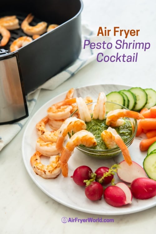 plate of vegetables and air fryer pesto shrimp cocktail
