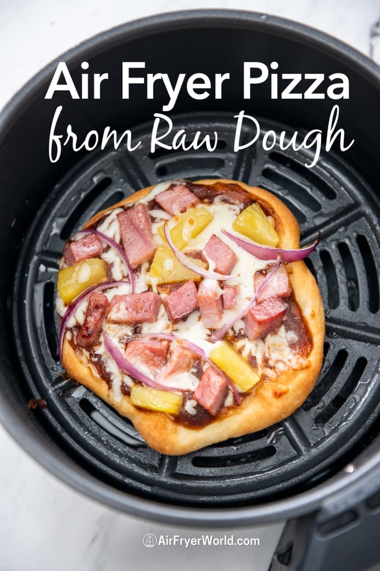 Air Fryer Pizza Recipe with Raw Dough and Crispy Crust Air Fryer World