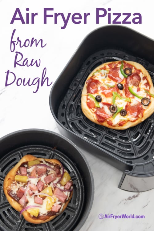 air Fryer pizza raw dough 