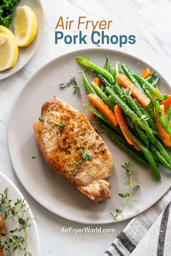 Easy Air Fried Pork Chops Recipe in Air Fryer on a plate