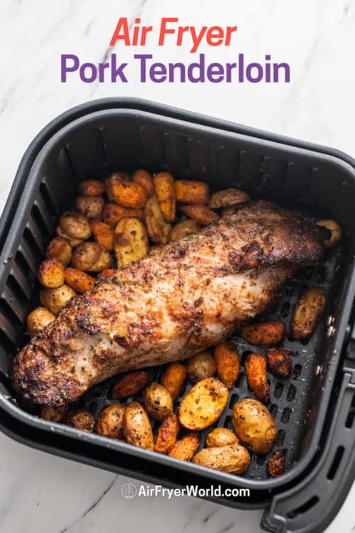 Air Fryer Pork Tenderloin Recipe in a basket