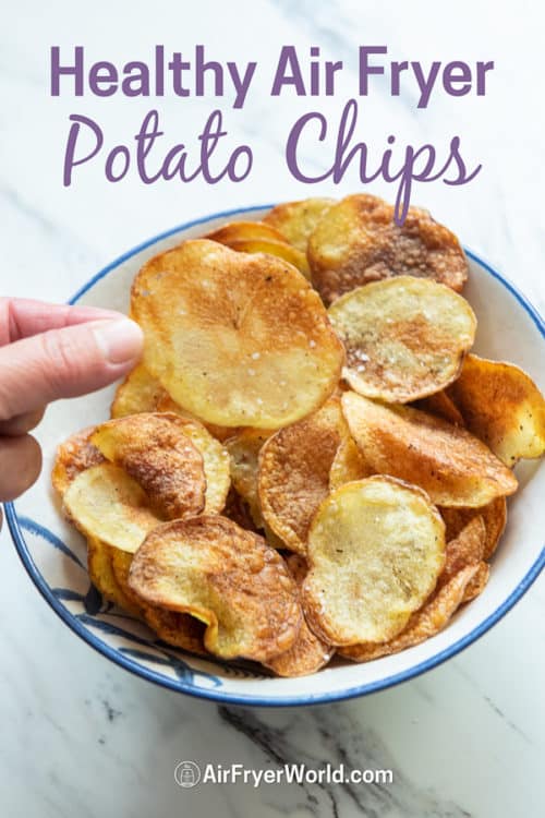 Healthy Air Fryer Potato Chips Recipe in a bowl