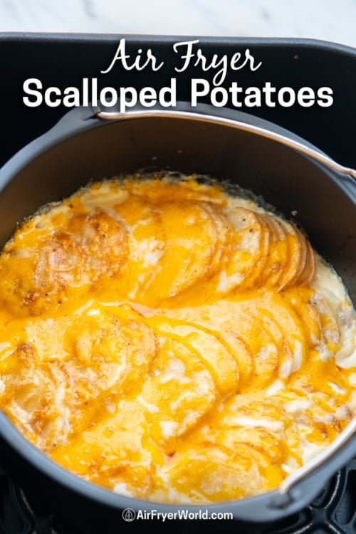 Air fryer scalloped potatoes recipe in pan 