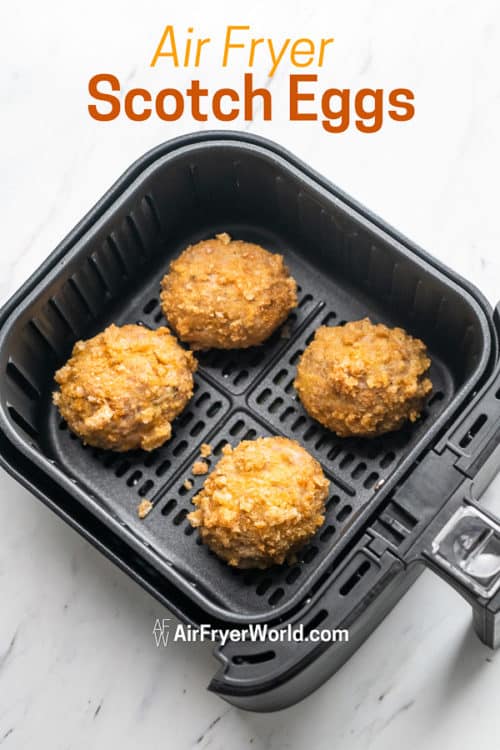 Air Fryer Scotch Eggs Recipe in a basket