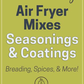 Best Air Fryer Mixes, seasonings and coatings for chicken, fish, seafood | AirFryerWorld.com