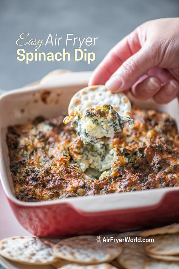 Easy Air Fried Spinach Dip Recipe cracker dipping into dip
