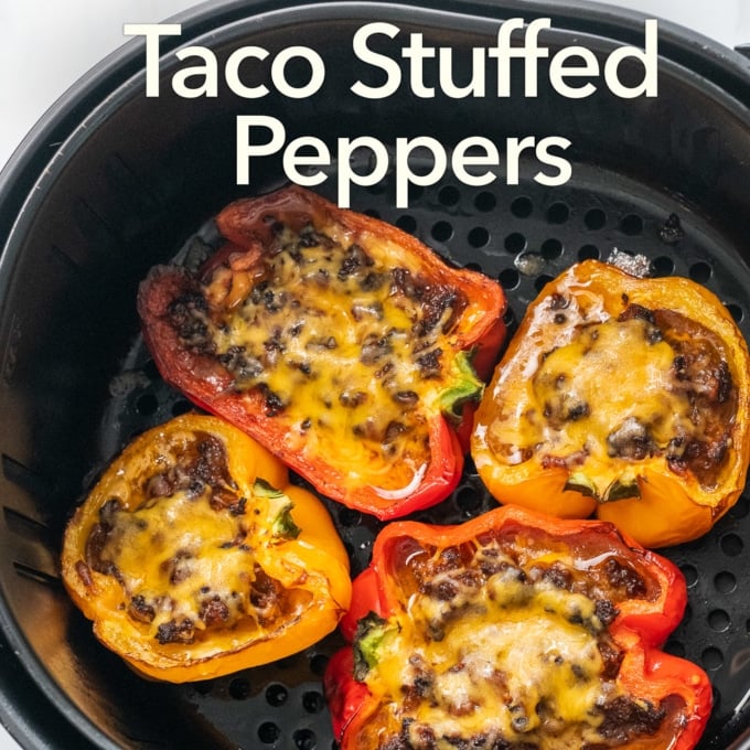 Air Fryer Stuffed Peppers Recipe Taco Stuffed Peppers 20 min