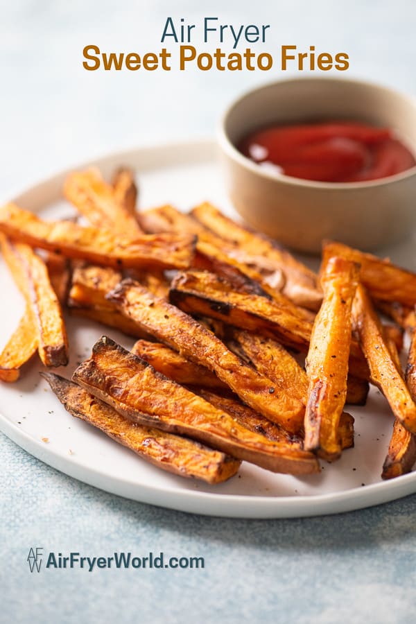 Air Fryer Sweet Potato Fries on a plate