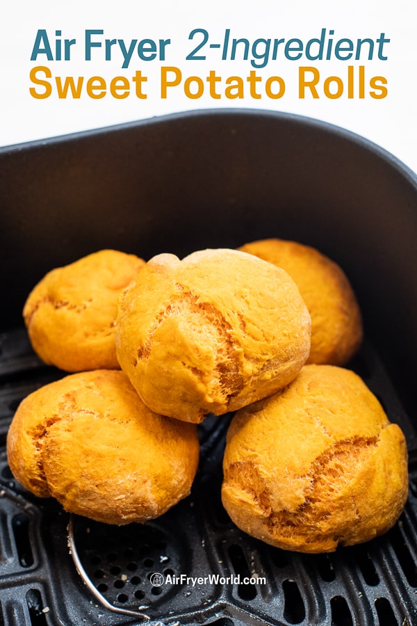 Air Fryer Sweet Potato Rolls Recipe for Buns, Bread with No Yeast in a basket