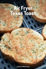 Texas Toast Garlic Bread Recipe in Air Fryer | Air Fryer World