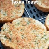 Texas Toast Garlic Bread