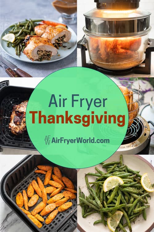 Air Fryer Thanksgiving Recipes | AirFryerWorld