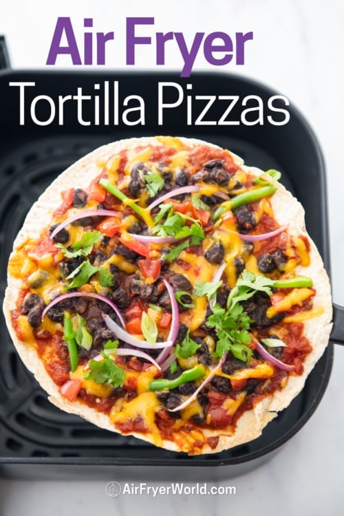 EASY AIR FRYER TORTILLA PIZZA RECIPE (READY IN 5 MINUTES!) 