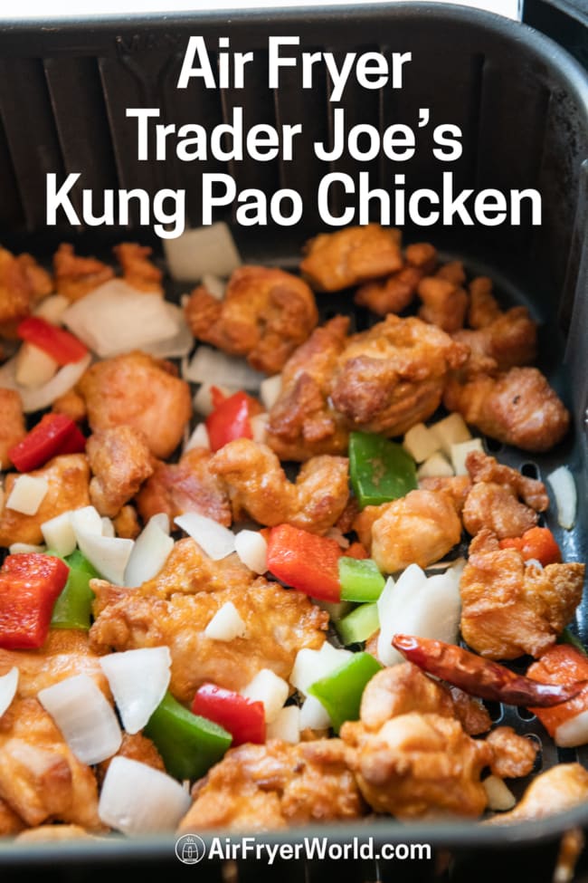 Air Fryer Frozen Trader Joes Kung Pao Chicken in basket 