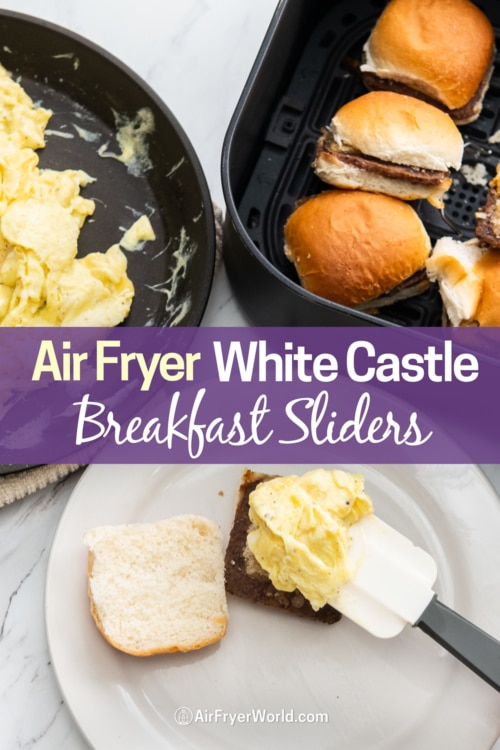 Air Fryer White Castle Breakfast