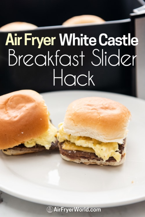 air fryer white castle breakfast slider
