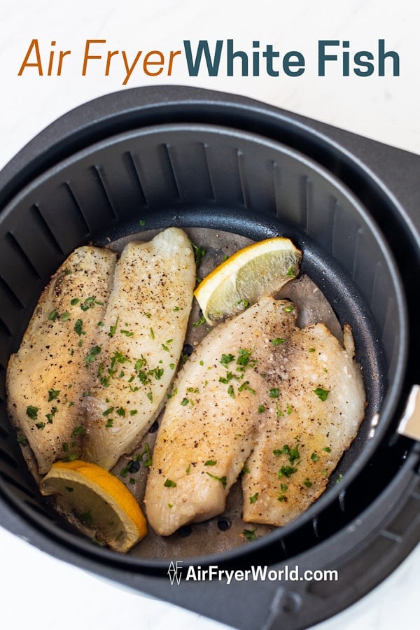 Healthy Air Fried Fish Recipe in Air Fryer in a basket