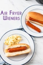 Air Fryer Wieners in 8 minutes | Air Frying Hot Dogs and Franks