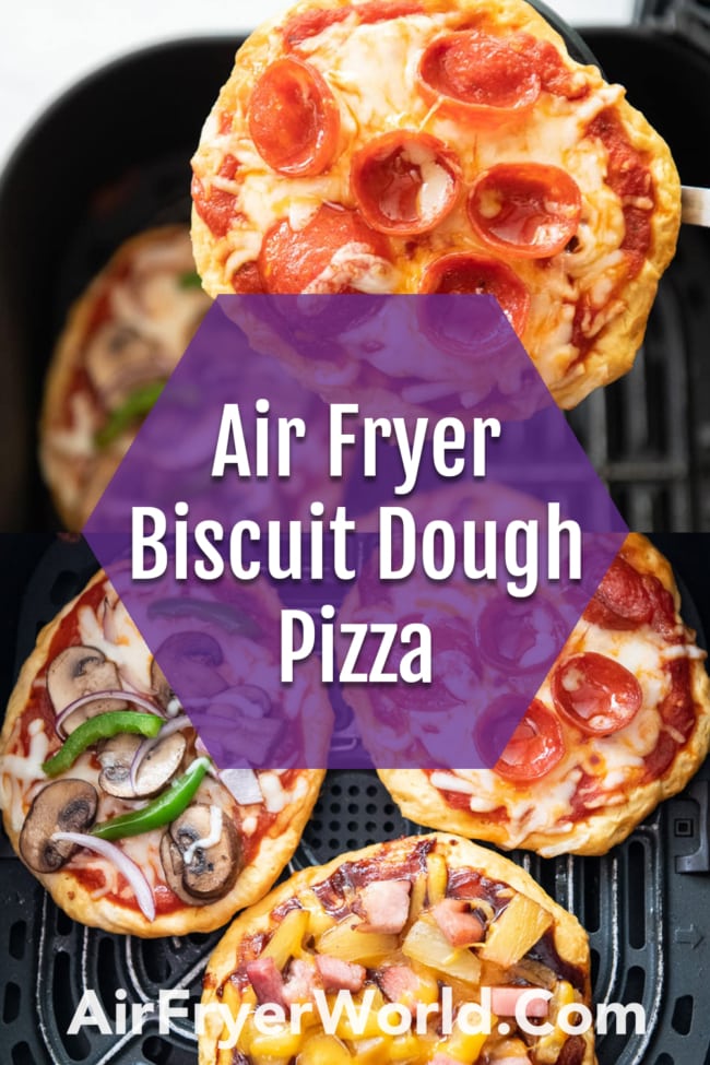 Air Fryer biscuit Pizza collage